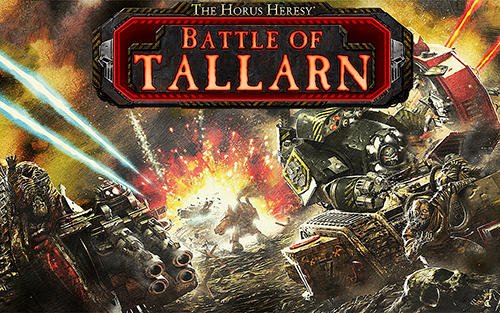download The Horus heresy: Battle of Tallarn apk